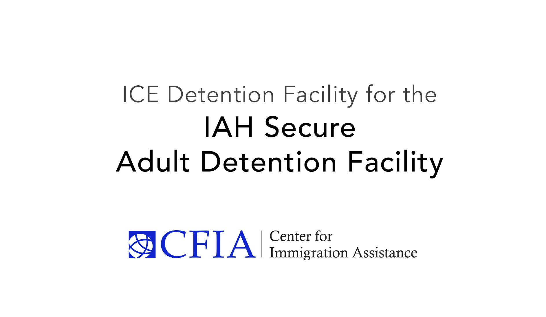 IAH Secure Adult Detention Facility