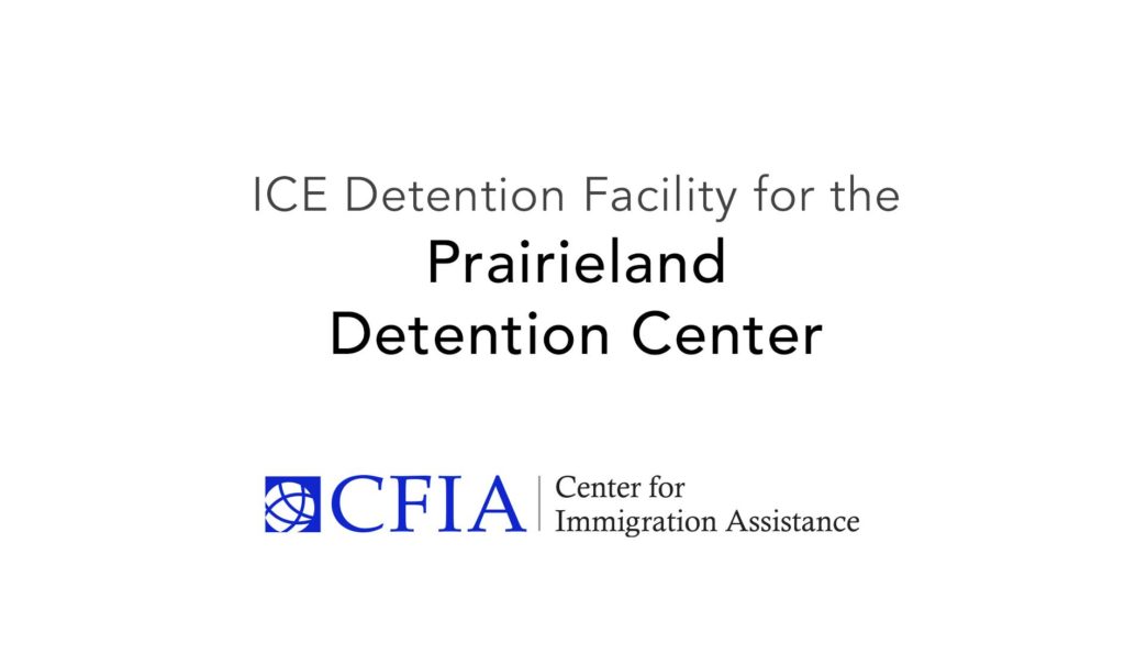 Prairieland Detention Center Center for Immigration Assistance